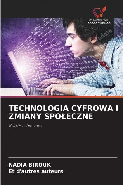 TECHNOLOGIA CYFROWA I ZMIANY SPOŁECZNE