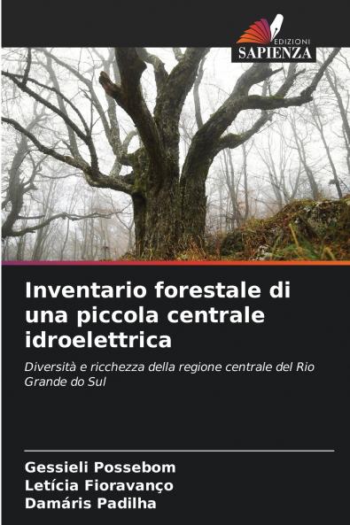 Inventario forestale di una piccola centrale idroelettrica