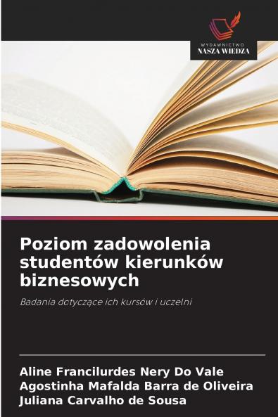 Poziom zadowolenia studentów kierunków biznesowych