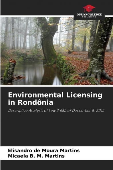 Environmental Licensing in Rondônia