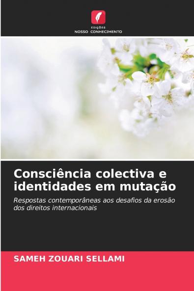 Consciência colectiva e identidades em mutação