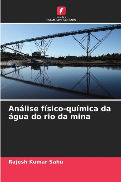 Análise físico-química da água do rio da mina