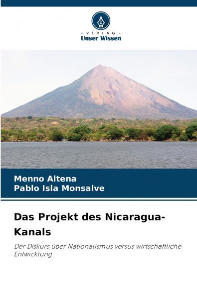Das Projekt des Nicaragua-Kanals