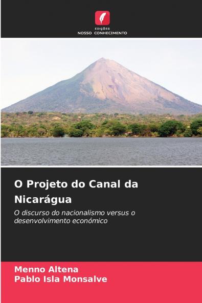 O Projeto do Canal da Nicarágua