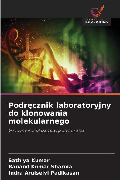 Podręcznik laboratoryjny do klonowania molekularnego