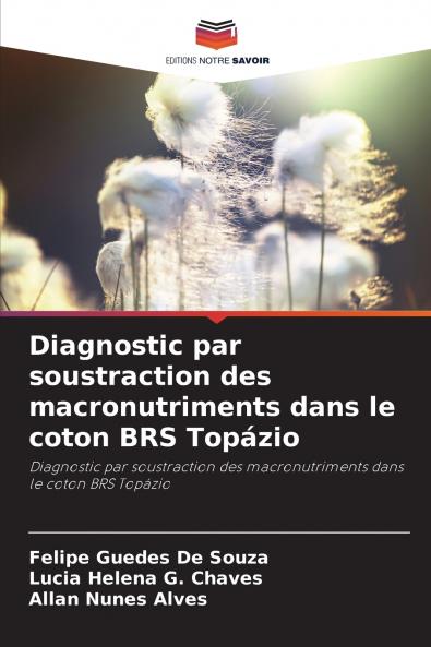 Diagnostic par soustraction des macronutriments dans le coton BRS Topázio