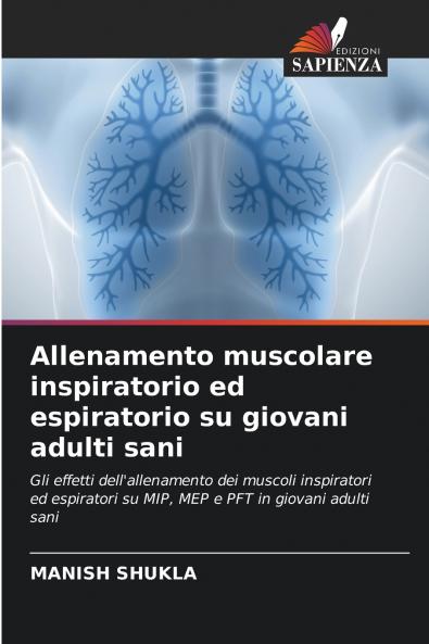 Allenamento muscolare inspiratorio ed espiratorio su giovani adulti sani