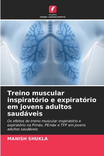 Treino muscular inspiratório e expiratório em jovens adultos saudáveis