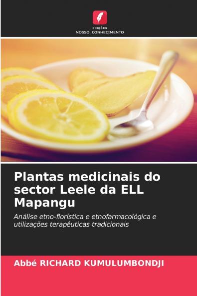 Plantas medicinais do sector Leele da ELL Mapangu