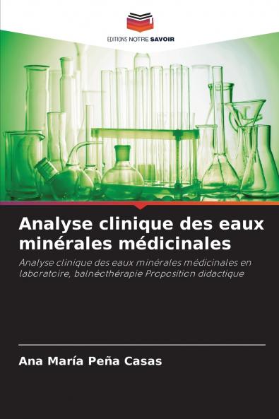 Analyse clinique des eaux minérales médicinales