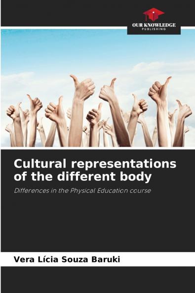 Cultural representations of the different body