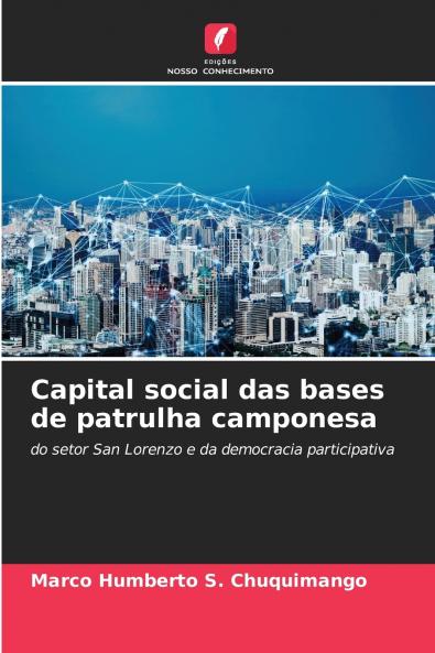 Capital social das bases de patrulha camponesa