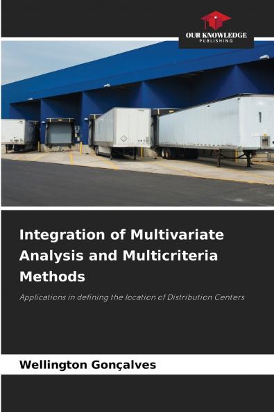 Integration of Multivariate Analysis and Multicriteria Methods