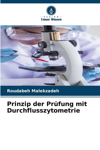 Prinzip der Prüfung mit Durchflusszytometrie