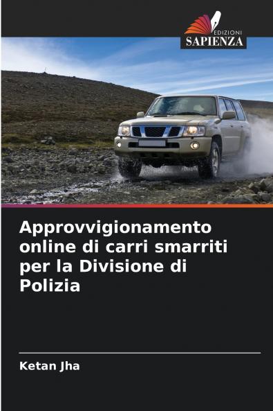 Approvvigionamento online di carri smarriti per la Divisione di Polizia