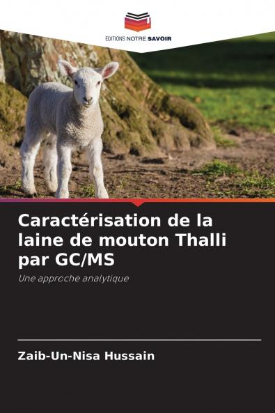 Caractérisation de la laine de mouton Thalli par GC/MS