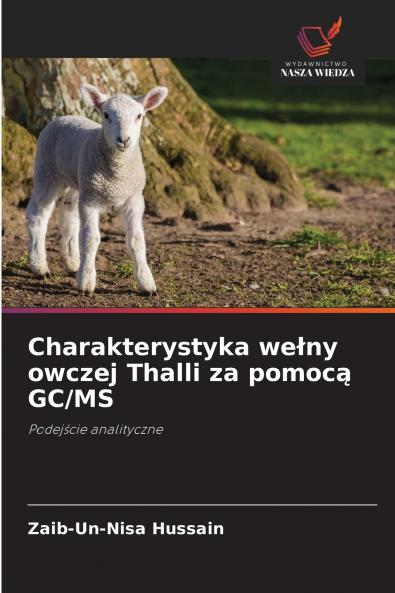 Charakterystyka wełny owczej Thalli za pomocą GC/MS