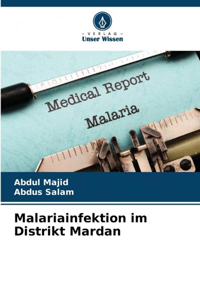 Malariainfektion im Distrikt Mardan