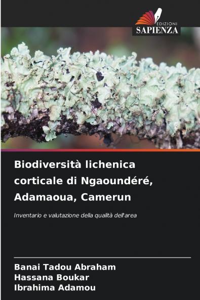Biodiversità lichenica corticale di Ngaoundéré Adamaoua Camerun