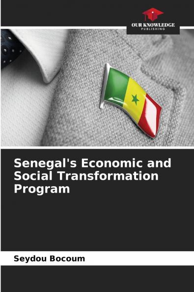 Senegal's Economic and Social Transformation Program