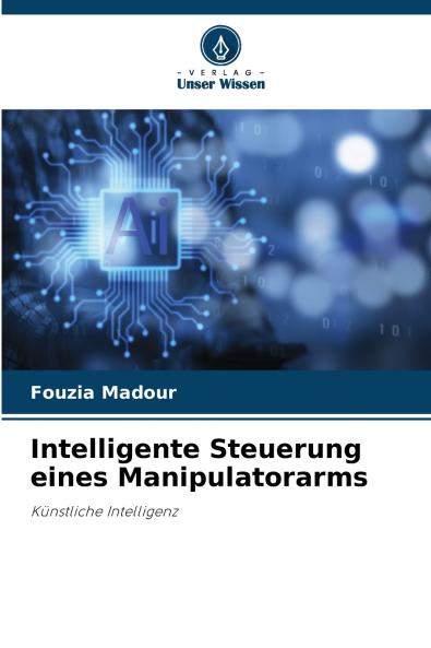 Intelligente Steuerung eines Manipulatorarms