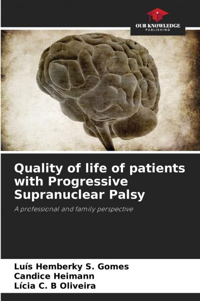 Quality of life of patients with Progressive Supranuclear Palsy