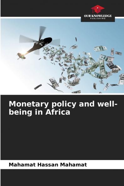 Monetary policy and well-being in Africa