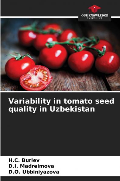 Variability in tomato seed quality in Uzbekistan