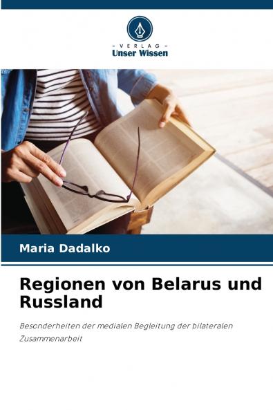 Regionen von Belarus und Russland