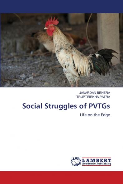 Social Struggles of PVTGs