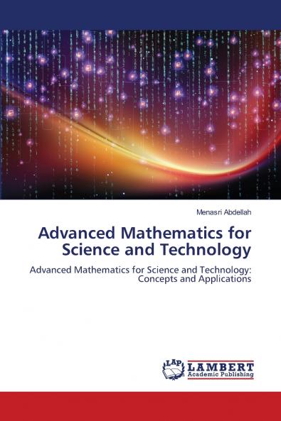 Advanced Mathematics for Science and Technology