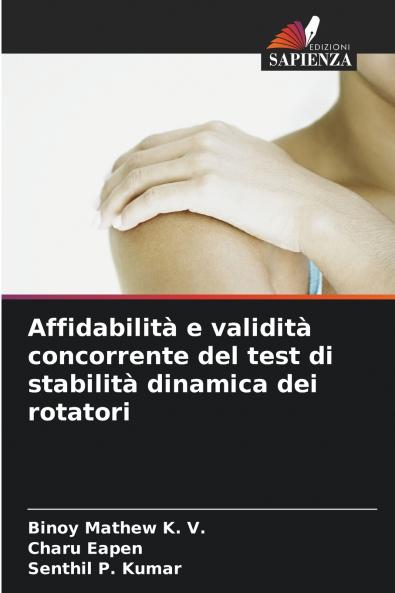 Affidabilità e validità concorrente del test di stabilità dinamica dei rotatori