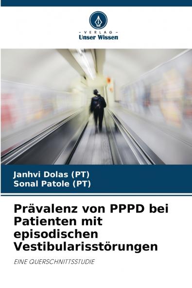 Prävalenz von PPPD bei Patienten mit episodischen Vestibularisstörungen