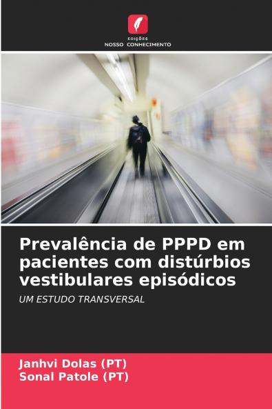 Prevalência de PPPD em pacientes com distúrbios vestibulares episódicos