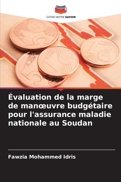 Évaluation de la marge de manœuvre budgétaire pour l'assurance maladie nationale au Soudan