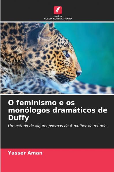 O feminismo e os monólogos dramáticos de Duffy