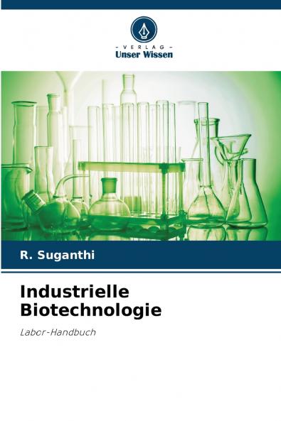 Industrielle Biotechnologie