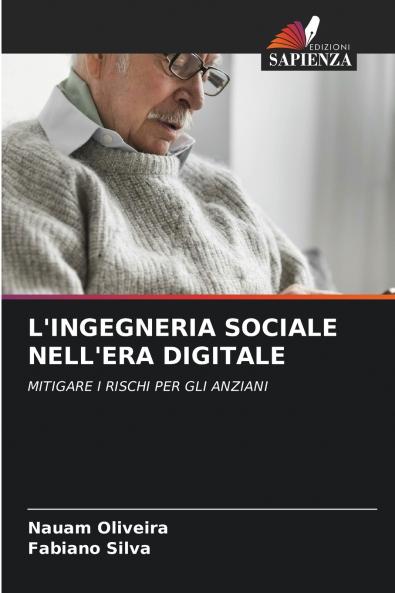 L'INGEGNERIA SOCIALE NELL'ERA DIGITALE