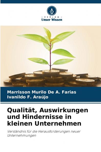 Qualität Auswirkungen und Hindernisse in kleinen Unternehmen