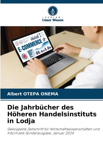 Die Jahrbücher des Höheren Handelsinstituts in Lodja