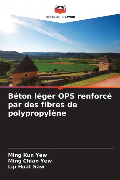 Béton léger OPS renforcé par des fibres de polypropylène