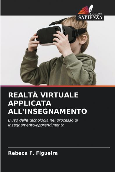 REALTÀ VIRTUALE APPLICATA ALL'INSEGNAMENTO