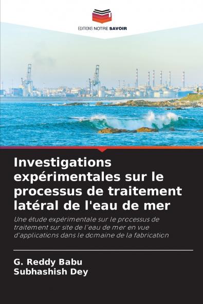 Investigations expérimentales sur le processus de traitement latéral de l'eau de mer
