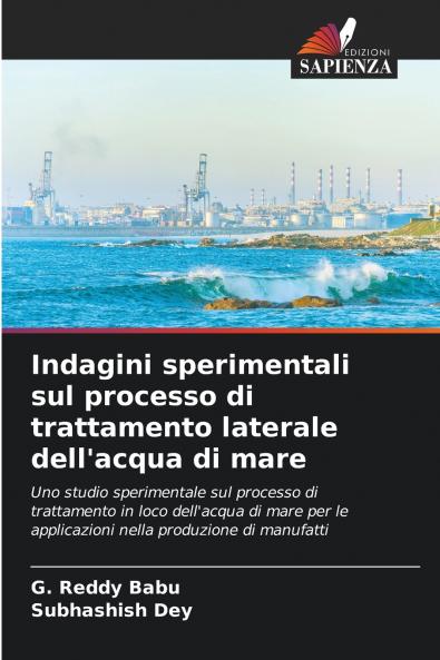 Indagini sperimentali sul processo di trattamento laterale dell'acqua di mare