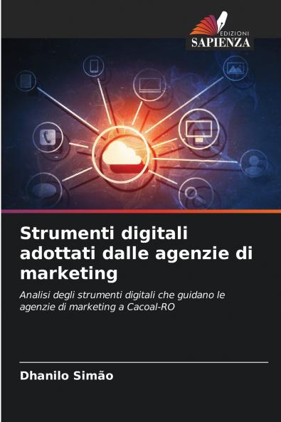 Strumenti digitali adottati dalle agenzie di marketing
