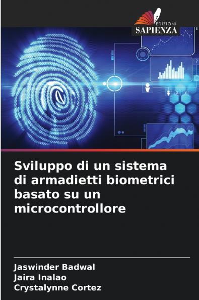 Sviluppo di un sistema di armadietti biometrici basato su un microcontrollore