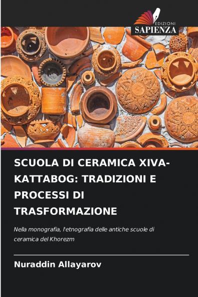 SCUOLA DI CERAMICA XIVA-KATTABOG