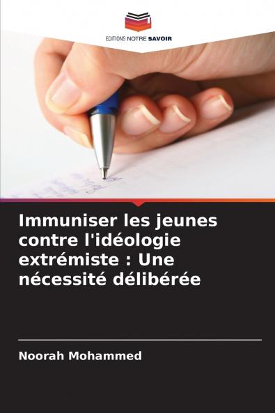 Immuniser les jeunes contre l'idéologie extrémiste