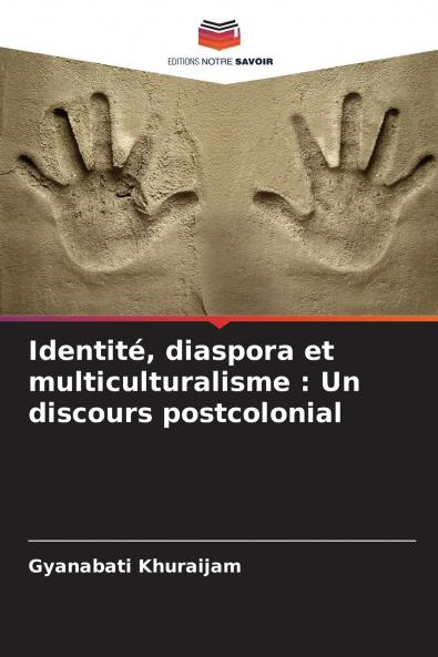 Identité diaspora et multiculturalisme