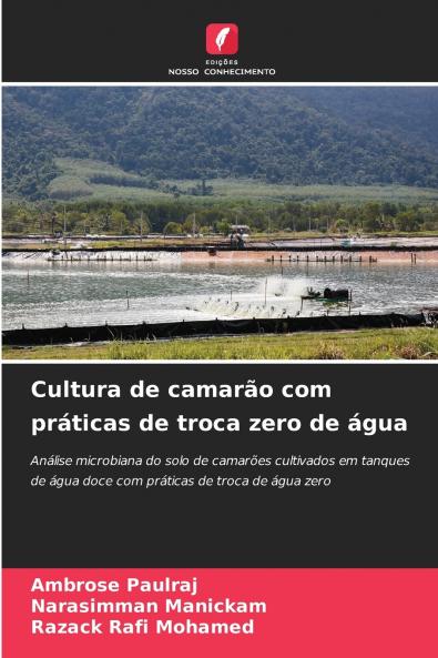 Cultura de camarão com práticas de troca zero de água